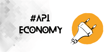 Le futur de l&rsquo;API Economy