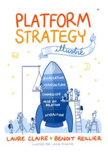 Extrait de "Platform Strategy Illustré" - Les plateformes digitales expliquées en bande dessinée- B. Reillier
