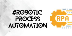 Robotic Process Automation - Exemples de RPA
