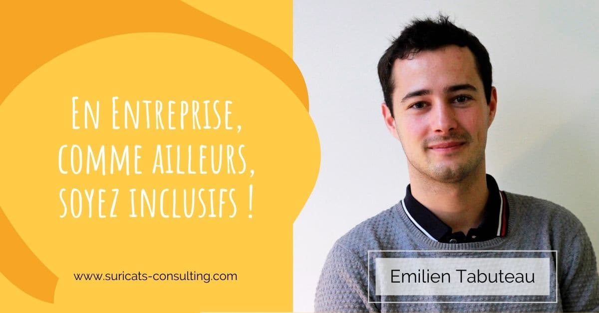 En entreprise comme ailleurs, soyez inclusifs !