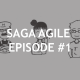 Saga agile - Episode 1 - Le cadrage agile de projet